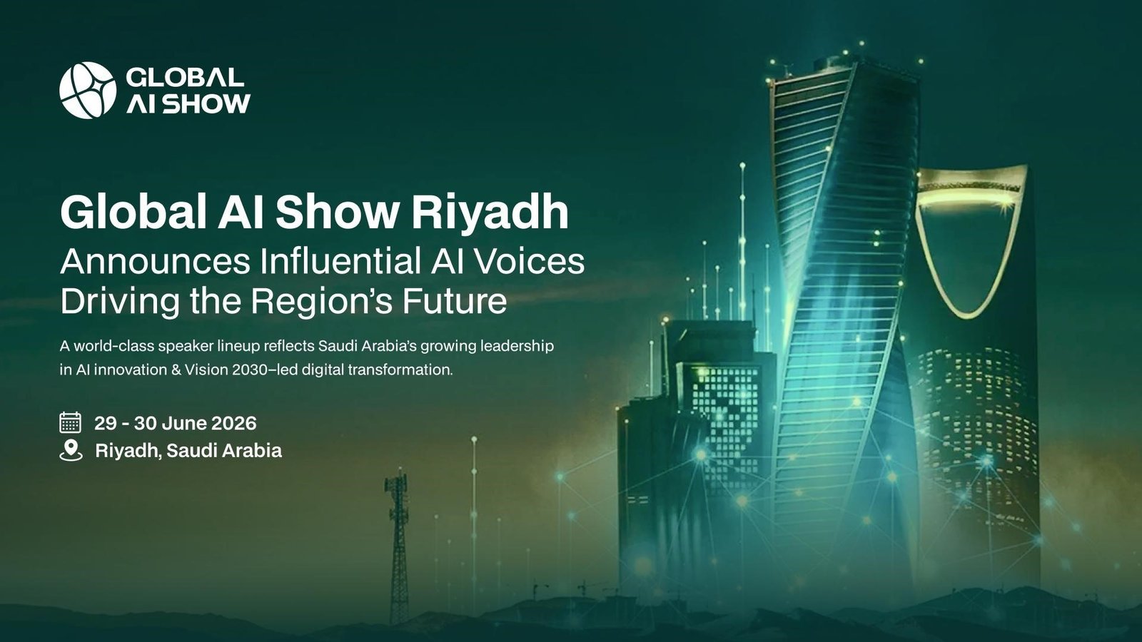 Global AI Show Riyadh Unveils Star Speaker Lineup